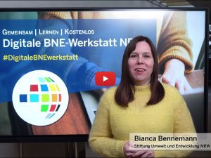 Video Digitale BNE-Werkstatt NRW