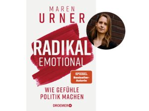 Buch Maren Urner: Radikal Emotional
