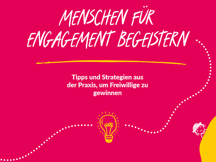 Menschen für Engagement begeistern