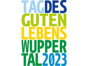 Tag des Guten Lebens Wuppertal 2023